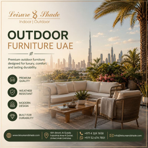 High-Quality Outdoor Furniture UAE for Homes, Villas, and Commercial Areas.jpg
