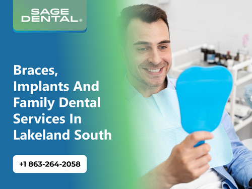 Braces, Implants and Family Dental Services in Lakeland South.jpg
