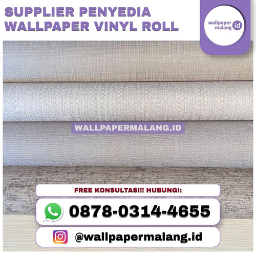SUPPLIER PENYEDIA WALLPAPER VINYL ROLL.jpg