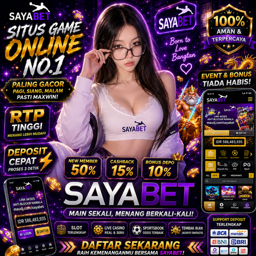 SAYABET || PLATFORM DIGITAL HIBURAN TERVIRAL SE ASIA !!.png