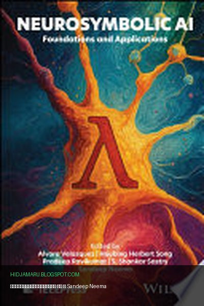 Обложка книги «Нейросимволический ИИ» - Alvaro Velasquez, Houbing Herbert Song, Pradeep Ravikumar, S. Shankar Sastry, Sandeep Neema