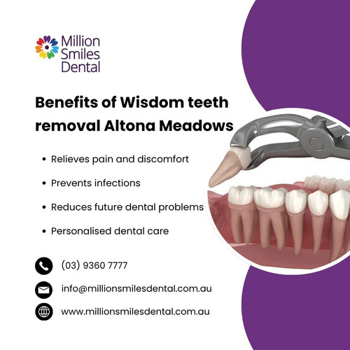 Benefits of Wisdom teeth removal Altona Meadows.jpg