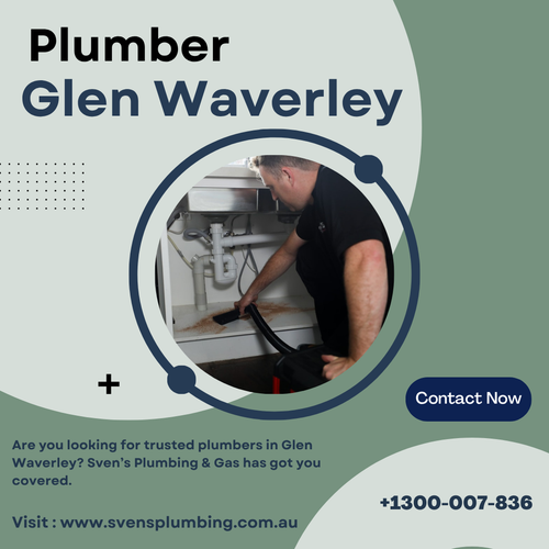 Trusted Plumber Glen Waverley Local Plumbing Services by Sven's Plumbing.png