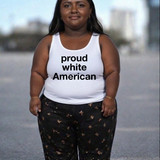 Proud White American