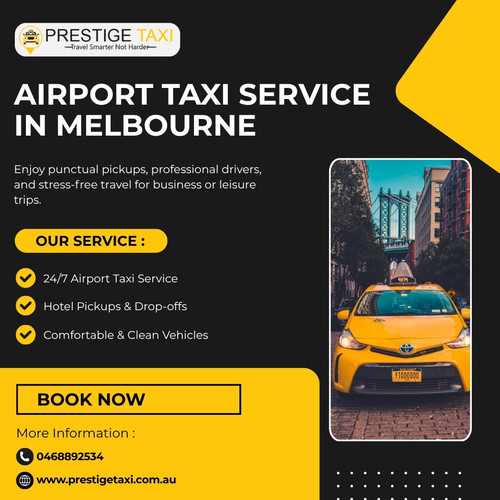 Fast & Reliable Airport Taxi Service in Melbourne – Prestige Taxi!.jpg