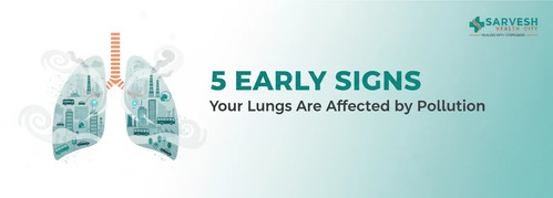 5 early signs your lungs are affected by pollution and what to do.jpg