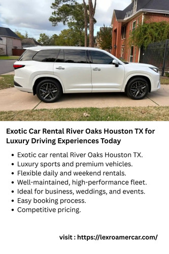 Exotic Car Rental River Oaks Houston TX for Luxury Driving Experiences Today.jpg