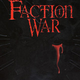 faction war