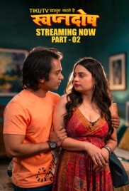 Swapanadosh (2026) TikuTv S01 E04-06 Web Series