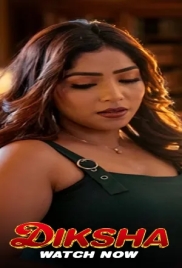 Diksha (2026) TikuTv S01 E01-06 Web Series
