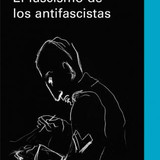 El fascismo de los antifascistas