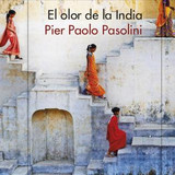 El olor de la India