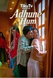 Adhure Hum (2026) TikuTv S01 E01-04 Web Series