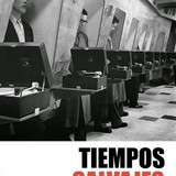 Tiempos salvajes
