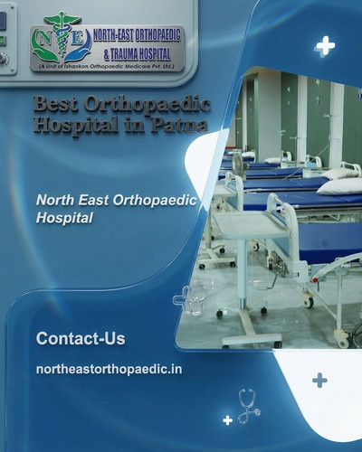 Best Orthopaedic Hospital in Patna: North East Orthopaedic Hospital.jpg