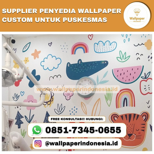 SUPPLIER PENYEDIA WALLPAPER CUSTOM UNTUK PUSKESMAS.jpg