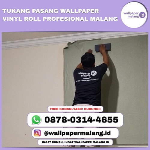 TUKANG PASANG WALLPAPER VINYL ROLL PROFESIONAL MALANG.jpg