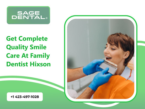 Get Complete Quality Smile Care at Family Dentist Hixson.jpg