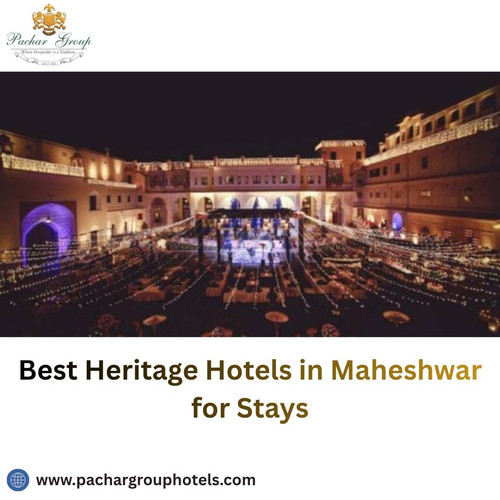 Best Heritage Hotels in Maheshwar for Stays.jpg