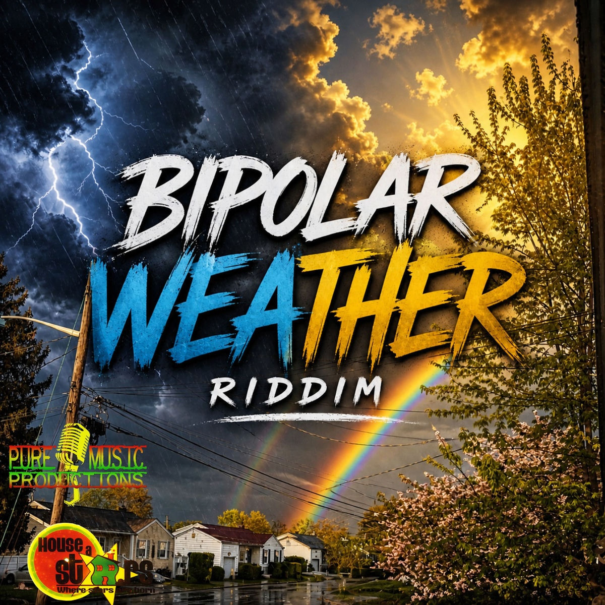 Bipolar Weather Riddim (House A stars) 2026