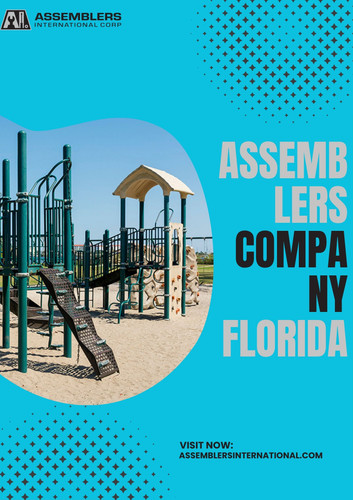How Trusted Assemblers Company Florida Supports Your Needs.jpg