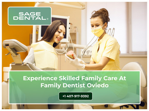 Experience Skilled Family Care at Family Dentist Oviedo.jpg