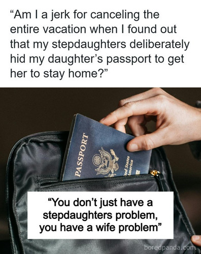 dad cancel vacation stepdaughters hid passport.jpg