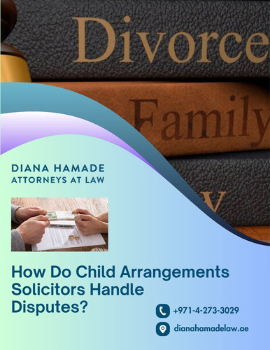 How Do Child Arrangements Solicitors Handle Disputes.jpg