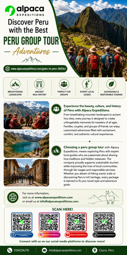 Discover Peru with the Best Peru Group Tour Adventures.png