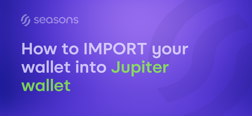 Seasons Wallet Import — Jupiter Wallet Card PNG.png