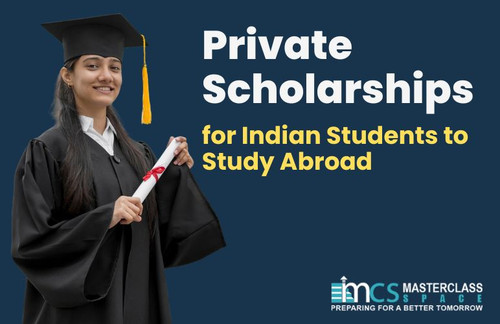 Private Scholarships for Indian Students to Study Abroad.jpg