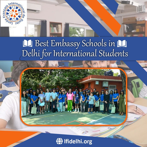 Best Embassy Schools in Delhi for International Students.jpg