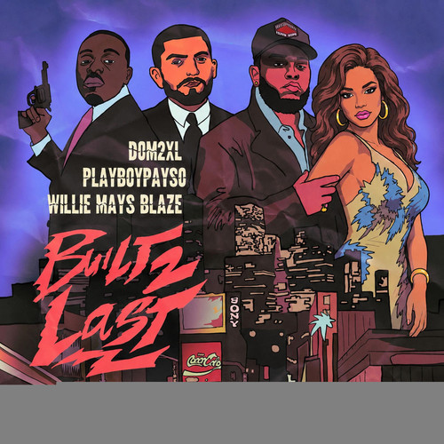 00 dom 2xl x willie mays blaze x playboy payso built 2 last web 2026 ftd.jpg