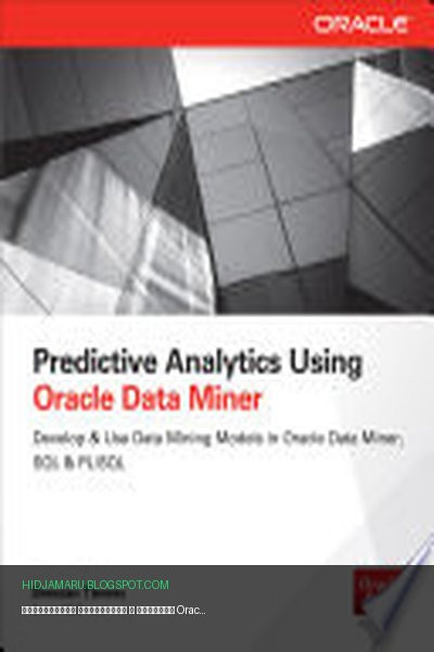 Обложка книги «Прогнозная аналитика с помощью Oracle Data Miner» - Brendan Tierney