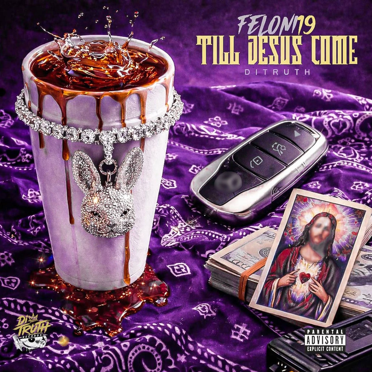 Feloni19, Ditruth - Till Jesus Come