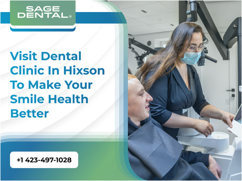 Visit Dental Clinic in Hixson to Make Your Smile Health Better.jpg