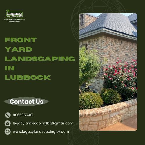 Get the Front Yard Landscaping in Lubbock for Attractive Look.jpg