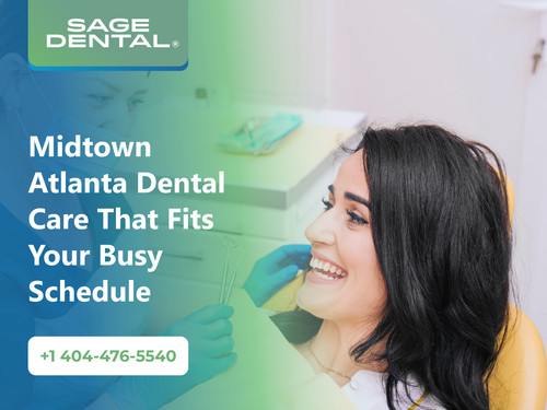 Midtown Atlanta Dental Care That Fits Your Busy Schedule.jpg