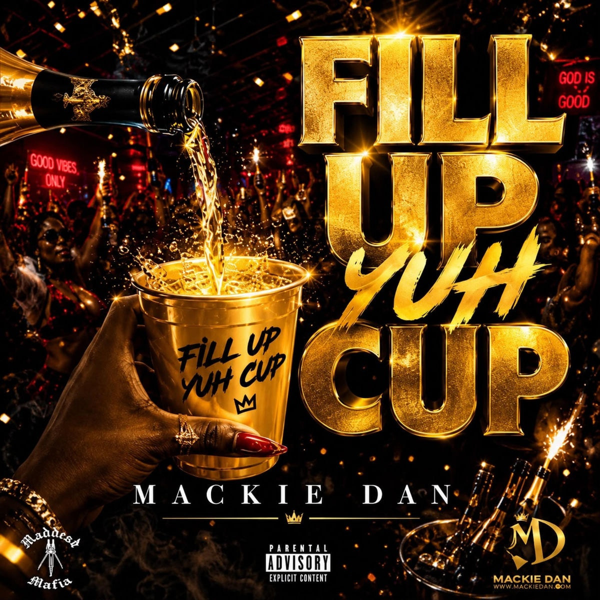 Mackie Dan - Mackie Dan (Fill Up Yuh Cup)