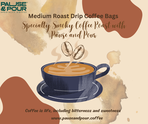 Specialty Smoky Coffee Roast with Pause and Pour.png