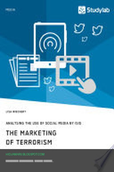 Обложка книги «Маркетинг терроризма. Анализ использования социальных сетей ИГИЛ» - Lisa Wiechert