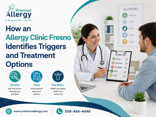 How an Allergy Clinic Fresno Identifies Triggers and Treatment Options.jpg