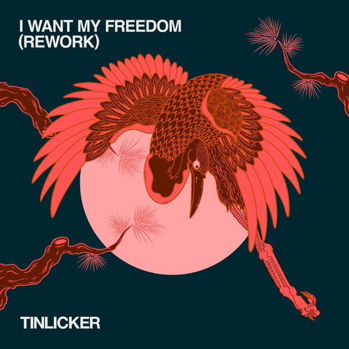 Tinlicker, Hero Baldwin – I Want My Freedom (Rework - Extended Version)