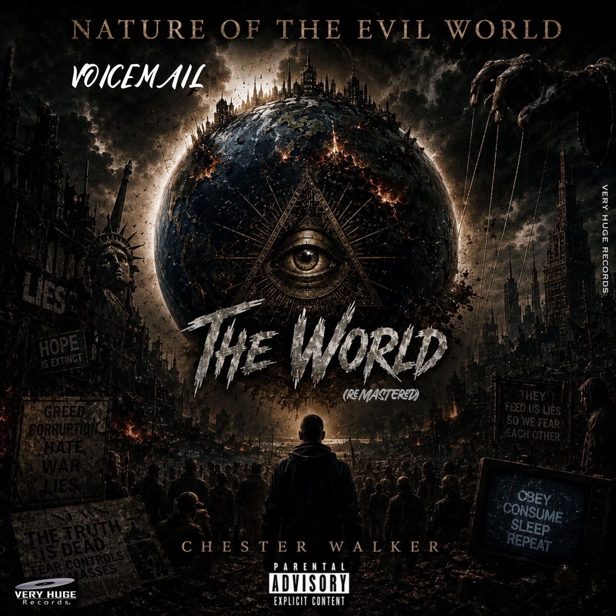 Voicemail, Chester Walker - The World (Remastered)