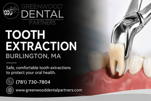 Tooth Extraction in Burlington, MA Greenwood Dental Partners.png