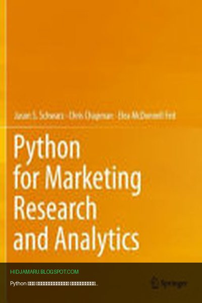 Обложка книги «Python для маркетинговых исследований и аналитики» - Jason S. Schwarz, Chris Chapman, Elea McDonnell Feit
