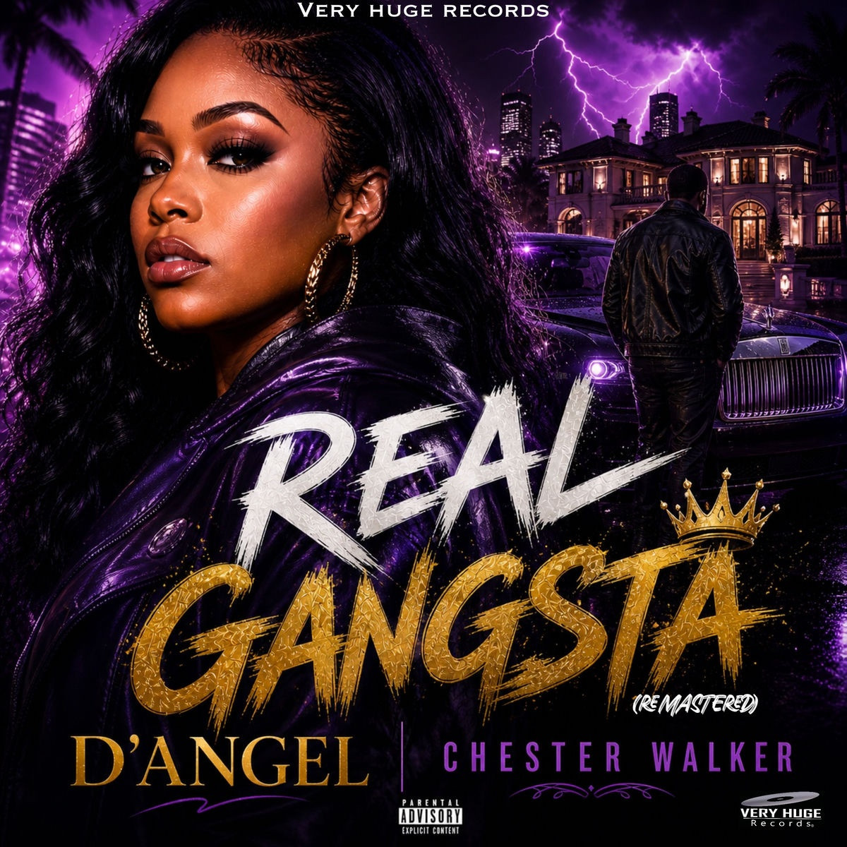 D Angel, Chester Walker - Real Gangsta (Remastered)