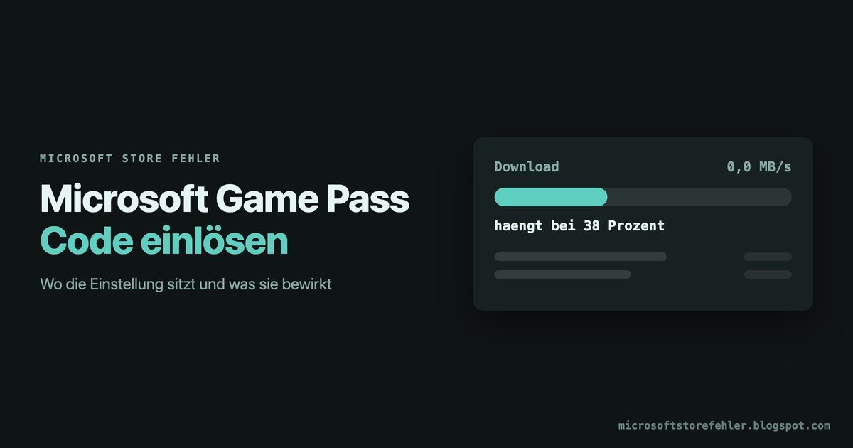 Microsoft Game Pass Code einlösen: Lösung