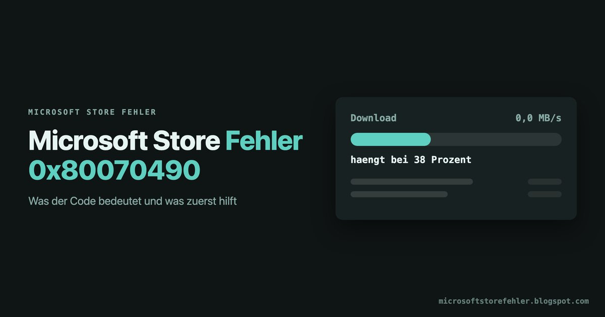 Microsoft Store Fehler 0x80070490: So klappt's