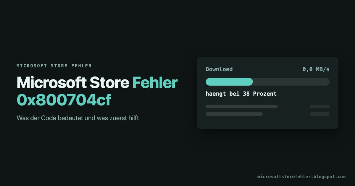 Microsoft Store Fehler 0x800704cf: Lösung und Tipps